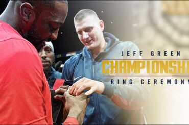 Jeff Green Championship Ring Ceremony 💍