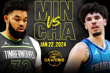 Minnesota Timberwolves vs Charlotte Hornets Full Game Highlights | January 22, 2024 | FreeDawkins