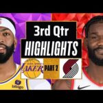 Los Angeles Lakers vs Portland Trail Blazers 3rd QTR - PART 2 Highlights | Jan 21 | 2024 NBA Season