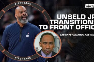 The Wizards are 'AWFUL!' Stephen A. reacts to Wes Unseld's TRANSITION to front office | First Take