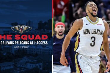 Bounce back wins, CJ McCollum returns to Lehigh | The Squad S3E4 | New Orleans Pelicans All-Access