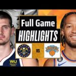 Denver Nuggets vs New York Knicks Full Game Highlights | Jan 25 | 2024 NBA Regular Season