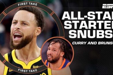 Stephen A. reacts to Stephen Curry and Jalen Brunson's All-Star starter snubs 😲 | First Take