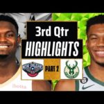 Milwaukee Bucks vs New Orleans Pelicans 3rd QTR - PART 2 Highlights | Jan 27 | 2024 NBA Regular
