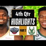 Milwaukee Bucks vs New Orleans Pelicans 4th QTR - PART 2 Highlights | Jan 27 | 2024 NBA Regular