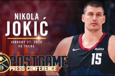 Nikola Jokić Full Post Game Press Conference vs. 76ers 🎙