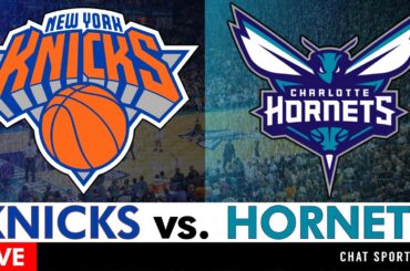 Knicks vs. Hornets Live Streaming Scoreboard, Play-By-Play, Highlights, Stats & Analysis
