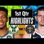 Milwaukee Bucks vs Denver Nuggets 1st QTR - PART 2 Highlights | Jan 29 | 2024 NBA Regular Season