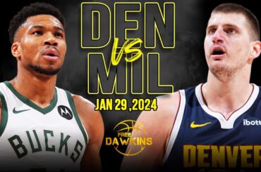 Denver Nuggets vs Milwaukee Bucks Full Game Highlights | January 29, 2024 | FreeDawkins