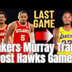 Lakers Dejounte Murray Trade After Atlanta Hawks Game?