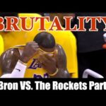 A Brutal Analysis of LeBron and the Lakers VS. The Rockets: Part 1