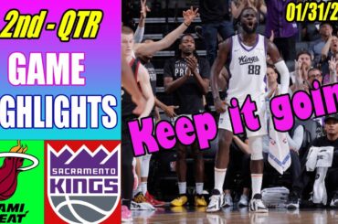 Miami Heat vs Sacramento Kings Game Highlights 2nd QTR Jan 31, 2024 | NBA Highlights 2024