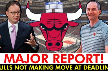 🚨REPORT: Chicago Bulls NOT Expected To Execute Major Trade At NBA Trade Deadline