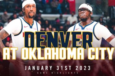 Denver Nuggets vs. Oklahoma City Thunder Full Game Highlights 🎥