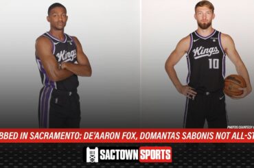 Snubbed in Sacramento: De'Aaron Fox, Domantas Sabonis not All-Stars