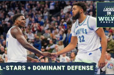 Two Minnesota Timberwolves make the All-Star team + Wolves' dominant, sustainable defensive profile