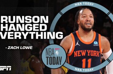 Jalen Brunson changed EVERYTHING for the New York Knicks! He's a SUPERSTAR! - Zach Lowe | NBA Today