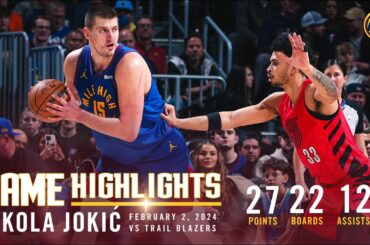 Nikola Jokić Sixth 20-20 Triple Double Of Career | Full Game Highlights vs. Blazers 🎥