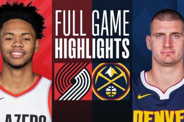 TRAIL BLAZERS at NUGGETS | FULL GAME HIGHLIGHTS | February 4, 2024