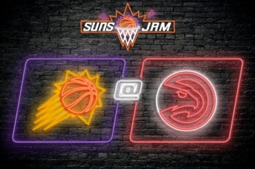 Phoenix Suns at Atlanta Hawks Post-Game Podcast With Suns JAM