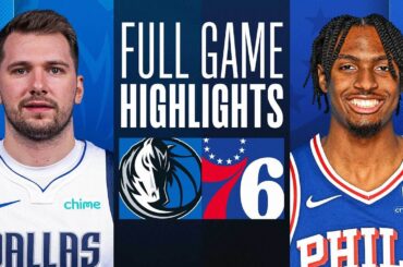 MAVERICKS at 76ERS | FULL GAME HIGHLIGHTS | February 5, 2024