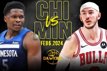 Minnesota Timberwolves vs Chicago Bulls Full Game Highlights | February 6, 2024 | FreeDawkins