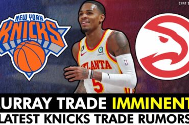 🚨 Dejounte Murray Knicks Trade IMMINENT per NBA Sources | New York Knicks Trade Rumors