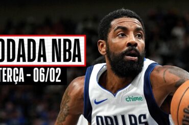 Kyrie e Doncic GARANTEM VITÓRIA dos Mavs  - Rodada NBA 06/02