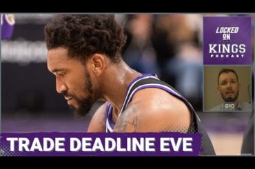 The Sacramento Kings Get Embarrassed on the Eve of the Trade Deadline | Locked On Kings