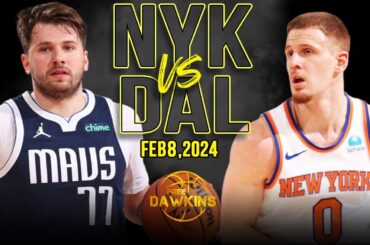 New York Knicks vs Dallas Mavericks Full Game Highlights | February 8, 2024 | FreeDawkins