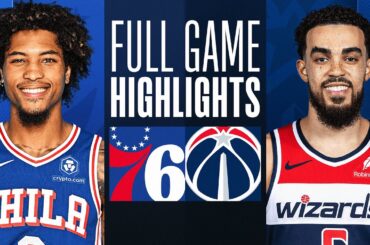 76ERS at WIZARDS | FULL GAME HIGHLIGHTS | February 10, 2024