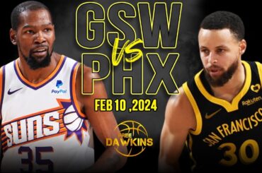 Golden State Warriors vs Phoenix Suns Full Game Highlights | February 10, | 2024 FreeDawkins