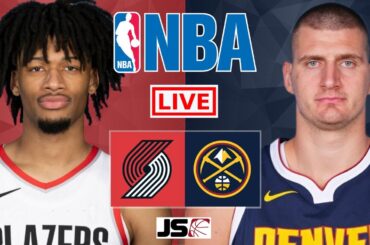 Portland Trail Blazers vs Denver Nuggets | NBA Live Scoreboard 2024