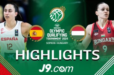 Hungarian heartbreak as Spain comeback sends Canada to Paris | J9 Highlights | FIBA Women's OQT 2024