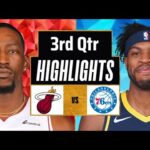 Philadelphia 76ers vs Miami Heat full Highlights 3rd QTR | Feb 14 | 2024 NBA Regular Season