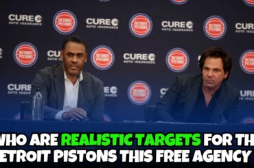 What are the Detroit Pistons targets for this upcoming free agency?