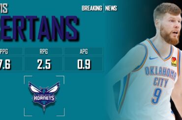 CHARLOTTE HORNETS: Dāvis Bertāns ᴴᴰ