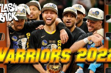 LE RETOUR DES ROIS - LE FLASHBACK #68 - GOLDEN STATE WARRIORS 2022 !