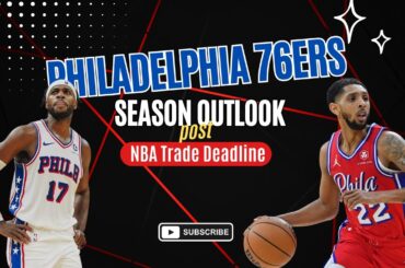 Philadelphia 76ers season outlook post NBA Trade Deadline | A2D Wednesday Nights