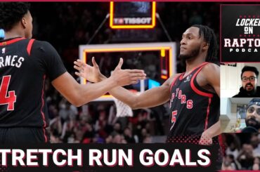 Toronto Raptors Stretch Run Goals | Barnes & Quickley's chemistry & should Gradey Dick start?