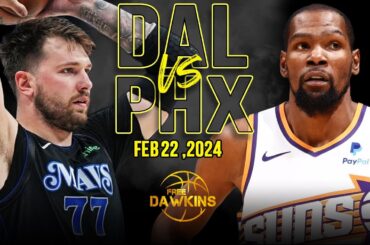 Dallas Mavericks vs Phoenix Suns Full Game Highlights | February 22, 2024 | FreeDawkins