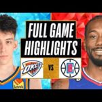 LA Clippers vs Oklahoma City Thunder Full Game Highlights | Feb 22 | 2024 NBA Regular Season