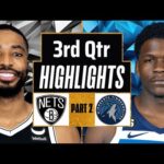 Brooklyn Nets vs Minnesota Timberwolves 3rd QTR - PART 2 Highlights |Feb 24 |2023 NBA Regular Season