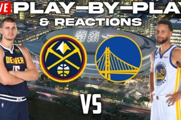 Denver Nuggets vs Golden State Warriors | Live Play-By-Play & Reactions