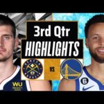 Golden State Warriors vs Denver Nuggets Full Highlights 3rd QTR | Feb 25 | 2024 NBA Regular Season