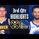 Golden State Warriors vs. Denver Nuggets 3rd Qtr Full Highlights | Feb. 25 | NBA Highlights 2024