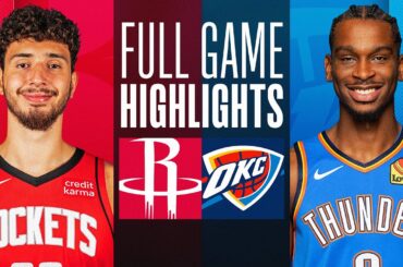 ROCKETS at THUNDER | FULL GAME HIGHLIGHTS | February 27, 2024