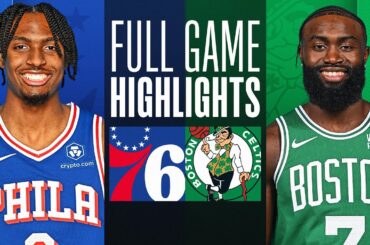 76ERS at CELTICS | FULL GAME HIGHLIGHTS | February 27, 2024