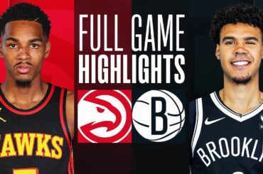 HAWKS at NETS | FULL GAME HIGHLIGHTS | February 29, 2024