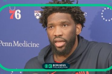 Philadelphia 76ers' Joel Embiid plans to return in the regular season | Full press conference